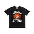 Pure Cotton Unisex T-Shirt (HUMOROUS SASSY REDHEAD DESIGN)