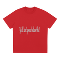 Sorona Quick-Dry Cooling T-Shirt (Y'all Aint gonna believe this-PRINT)